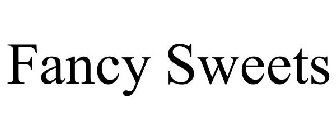 FANCY SWEETS