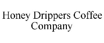 HONEY DRIPPERS COFFEE COMPANY