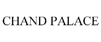 CHAND PALACE
