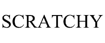 SCRATCHY