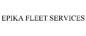 EPIKA FLEET SERVICES