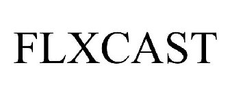 FLXCAST