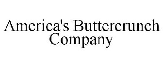 AMERICA'S BUTTERCRUNCH COMPANY
