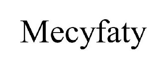 MECYFATY