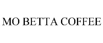MO BETTA COFFEE