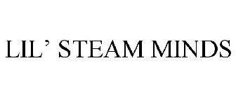 LIL' STEAM MINDS