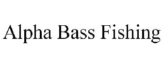 ALPHA BASS FISHING