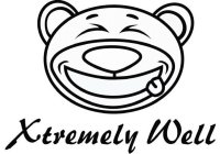 XTREMELY WELL