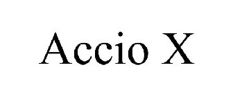 ACCIO X