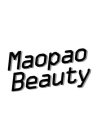 MAOPAOBEAUTY