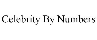CELEBRITY BY NUMBERS