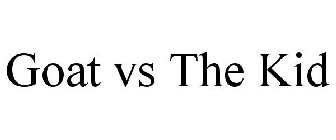 GOAT VS THE KID