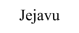 JEJAVU