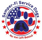 SEMPER-FI SERVICE DOGS NO VET LEFT BEHIND
