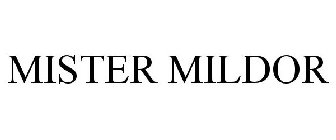 MISTER MILDOR