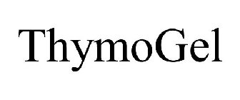 THYMOGEL