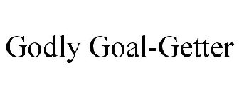 GODLY GOAL-GETTER