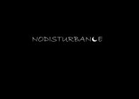 NODISTURBANCE