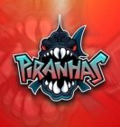 PIRANHAS