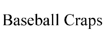 BASEBALL CRAPS