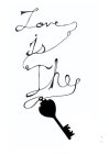 LOVE IS THE