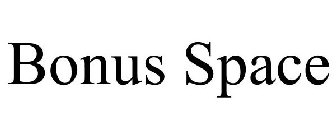 THE BONUS SPACE