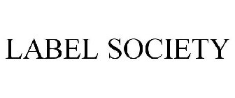 LABEL SOCIETY