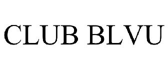 CLUB BLVU