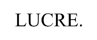 LUCRE.