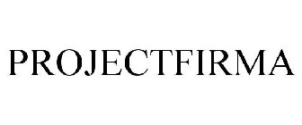 PROJECTFIRMA