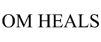 OM HEALS