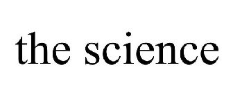 THE SCIENCE