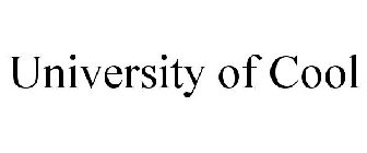 UNIVERSITY OF COOL