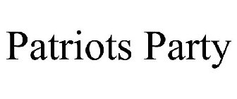 PATRIOTS PARTY