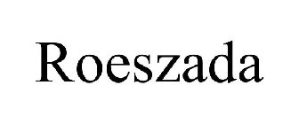 ROESZADA