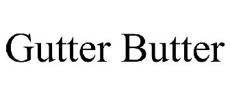 GUTTER BUTTER