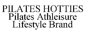 PILATES HOTTIES PILATES ATHLEISURE LIFESTYLE BRAND