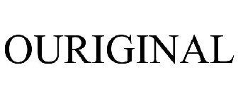 OURIGINAL