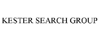 KESTER SEARCH GROUP