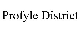 PROFYLE DISTRICT