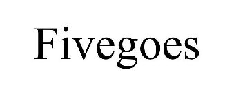 FIVEGOES