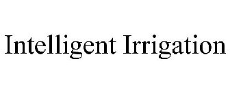 INTELLIGENT IRRIGATION