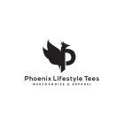 P PHOENIX LIFESTYLE TEES MERCHANDISE & APPAREL