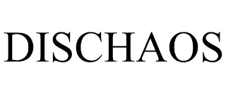 DISCHAOS