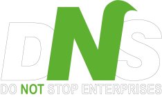 DNS DO NOT STOP ENTERPRISES