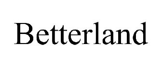 BETTERLAND