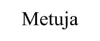 METUJA