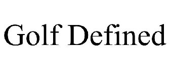 GOLF DEFINED