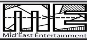 ME MID EAST ENTERTAINMENT