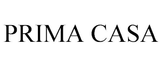 PRIMA CASA